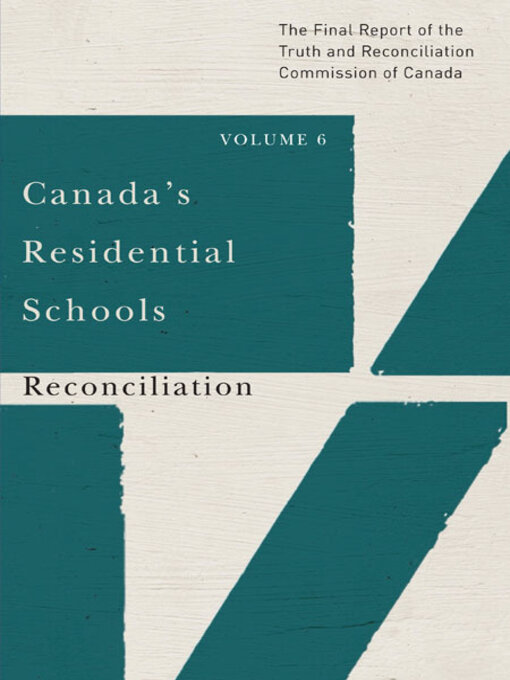 Title details for Canada's Residential Schools by Commission de vérité et réconciliation du Canada - Available